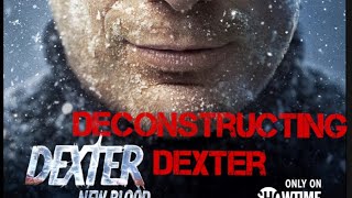 Lets See Whats Out There Live - Deconstructing Dexter