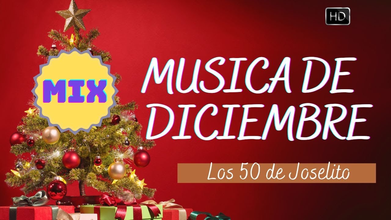 Música de Diciembre con Los 50 de Joselito