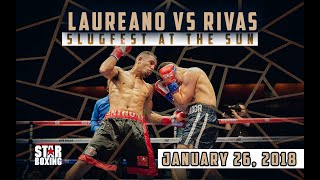 Slugfest at the Sun: Anthony Laureano vs Ronald Rivas
