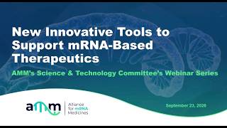 New Innovative Tools to Support mRNA-Based Therapeutics