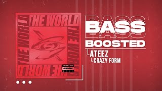 ATEEZ (에이티즈) - Crazy Form (미친 폼) [BASS BOOSTED]