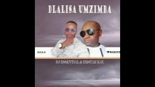 Dj Essential and Emstar Kay - Dlalisa umzimba