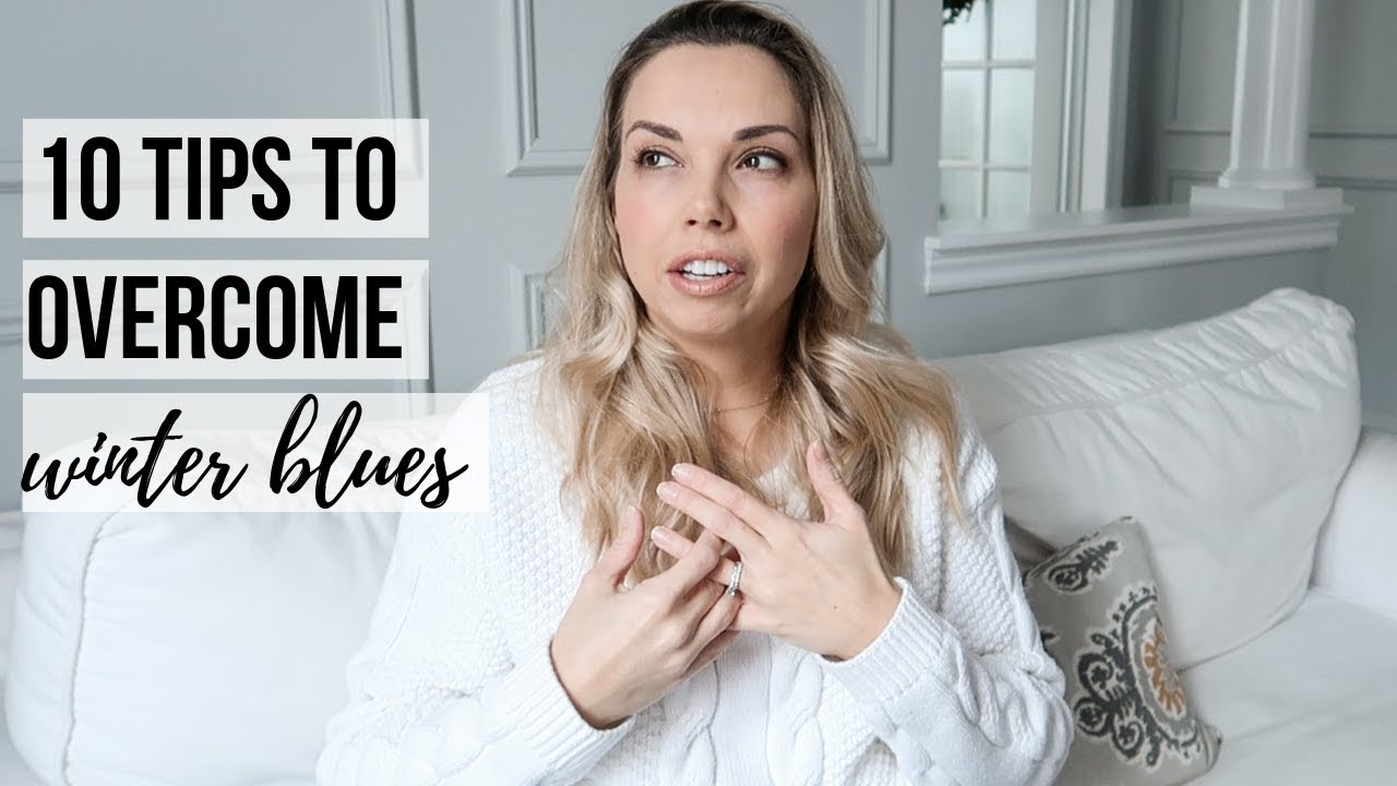MY BATTLE WITH SEASONAL AFFECTIVE DISORDER | 10 TIPS TO OVERCOME WINTER BLUES | Nesting Story