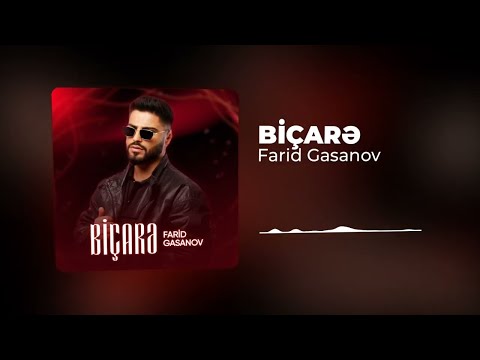 Farid Gasanov — Biçarə (Prod by. SarkhanBeats)