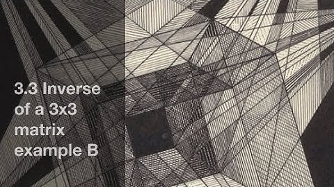 3.3 Inversa de una matriz 3x3. Ejemplo B.