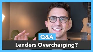 Celebrity Are You Being Overcharged By Your Lender? Net Worth