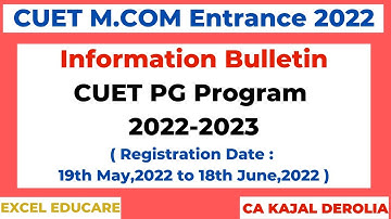CUET PG Entrance 2022 | M.com Entrance 2022 |Information Bulletin| BHU | JNU | Central Universities|