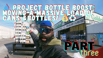 🚛💧 **Project Bottle Boost: Part 3 - Moving a MASSIVE Load of Cans & Bottles!** 💰♻️  #NYCRecycling