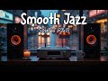 Smooth Jazz & Soulful R&B Beats - Calm Cafe Vibes for Work, Chill Moments & Deep Relaxation