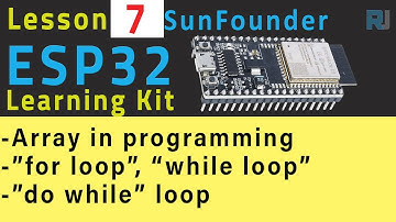 ESP32 Tutorial 7 - Using Array with ESP32 Arduino Programming-SunFounder