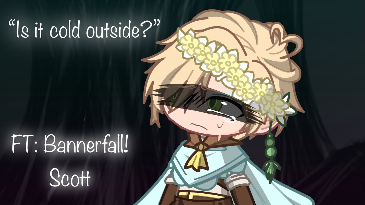 “Is it cold outside?” // Bannerfall SMP // Ft: Scott // Gacha life 2 // GL2