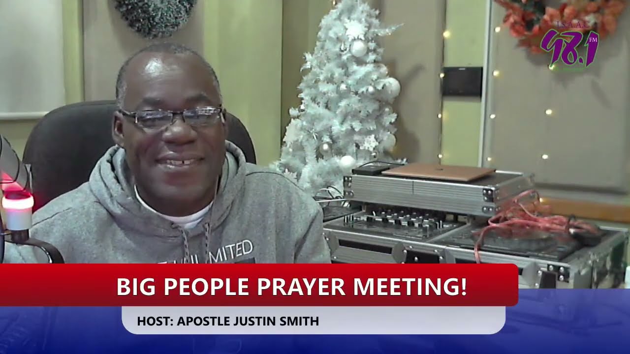 Big People Prayer meeting with Apostle Justin Smith