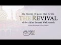 The Revival Of The Ahlus Sunnah Wal Jamaah - Ala Hazrats 10 Point Plan