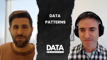 Data Unscripted - Data Architecture Patterns