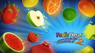 Fruit Ninja' slices and dices the Kinect competition