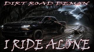 Now I Ride Alone