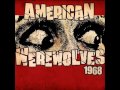 A Kiss For The Dying - American Werewolves