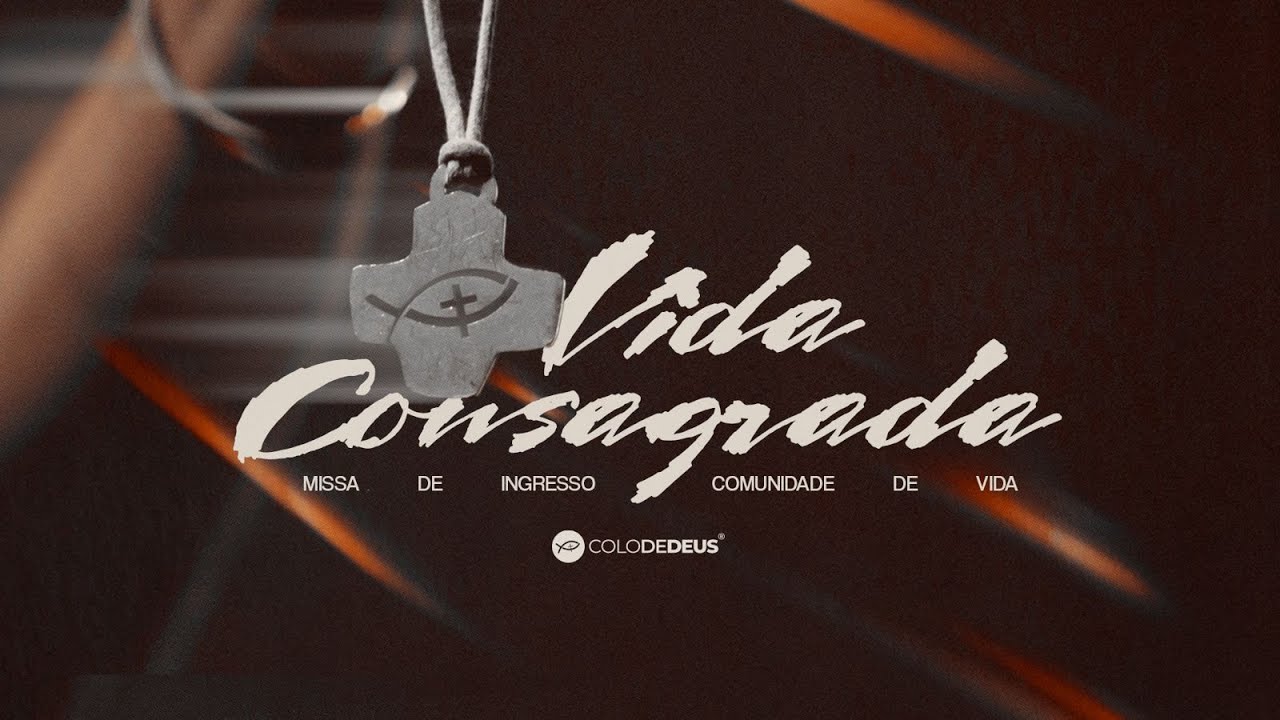 MISSA DE ENVIO COMUNIDADE DE VIDA // COLO DE DEUS