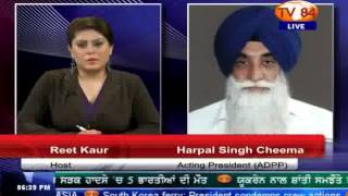 TV84 NEWS 04/22/2014 Part.1 Interview with Harpal Singh Cheema Acting President SAD(Panch Pradhani)