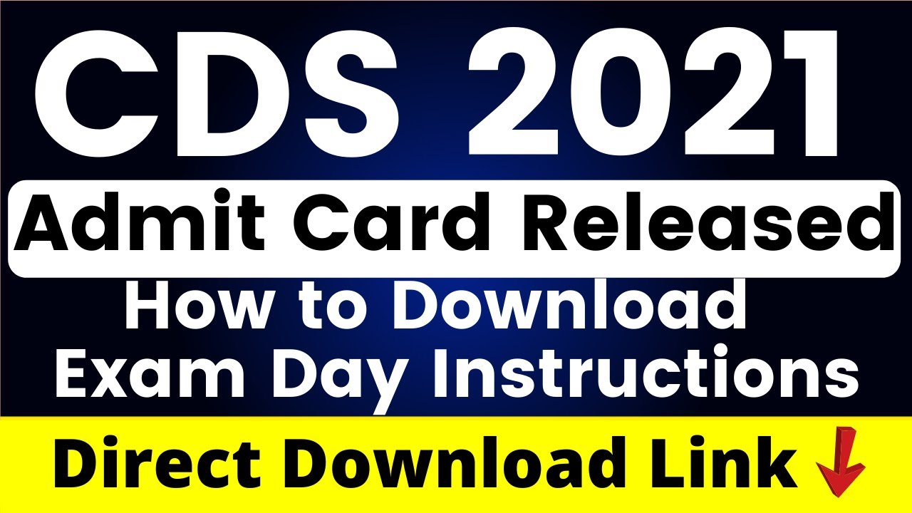 CDS Admit Card 2021(I), How to Download