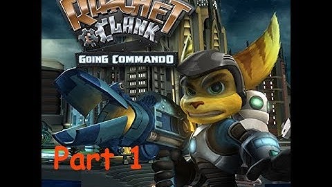 Ratchet & Clank Going Commando Part 1