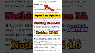 Nothing OS 4.0 Beta Update 🔥 Android 16 for Nothing Phone 3A & 3A Pro | Should You Update? #shorts