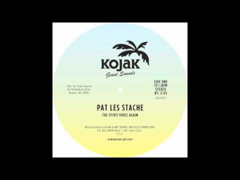 Pat Les Stache - "The Spirit Rides Again"