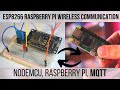 ESP8266 (NodeMcu) Raspberry Pi MQTT | ESP8266 Publish/Subscribe