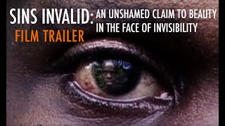 Watch Sins Invalid: An Unshamed Claim to Beauty Trailer