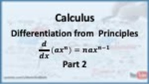 Calculus - Differentiation from First Principles: The Derivative of a Power Function - Part 2