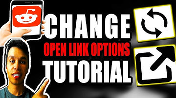 Change Open Link Options Reddit Mobile Tutorial (2025)