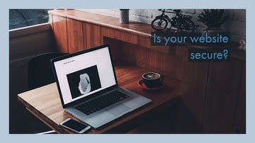 Is your website secure? Importance of having an SSL Certificate