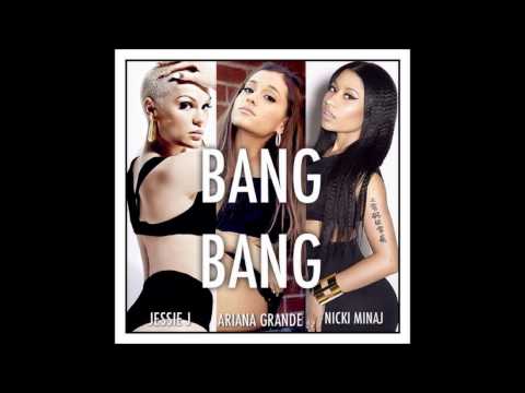 Jessie J, Ariana Grande, Nicki Minaj - Bang Bang (Audio)