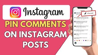 How to Pin Comments on Instagram Posts IOS/Android (2024)