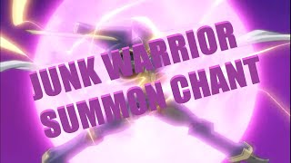 WHY JUNK WARRIOR'S SUMMONING CHANT IS BRILLIANT