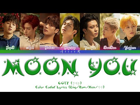 GOT7 (갓세븐) - Moon U I Color Coded Lyrics