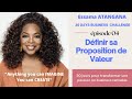 30 days business challenge ep04  dfinir sa proposition de valeur