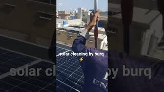 solar cleaning with burq energy ⚡⚡#solarcleaning #inverexsola