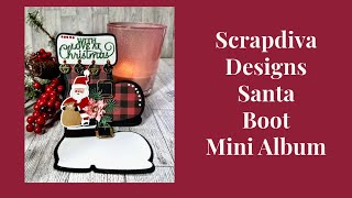 Scrapdiva Designs - Santa Boot Mini Album