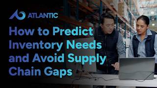 Strategic Planning and Forecasting: How to Predict Inventory Needs and Avoid Supply Chain Gaps