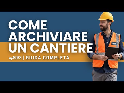 Tutorial archivio dei cantieri - myAEDES