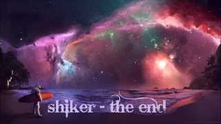 Shiker - The End