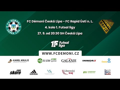 FC Démoni Česká Lípa - FC Rapid Ústí n. L. (4. kolo 1. Futsal ligy)