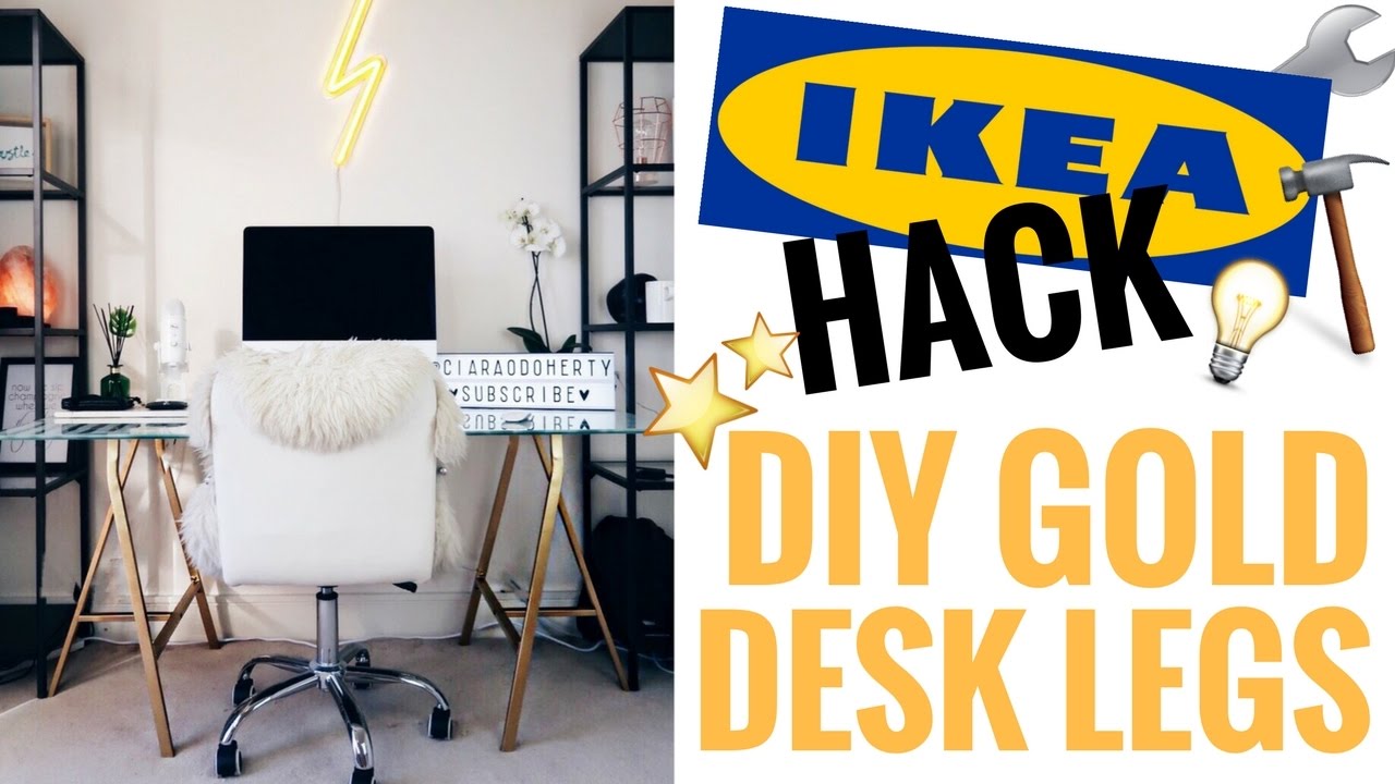 Ikea Hack Diy Gold Desk Legs Cheap Easy Ciara O Doherty