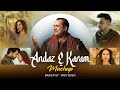 Andaaz E Karam Mashup 2026 Madhur Sharma Sonam Bajwa Rahat Fateh Ali Khan Heartbroken Mashup 