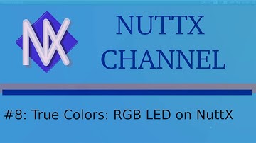 #008 - Controlling a RGB LED on NuttX
