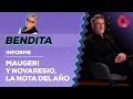 MAUGERI Y NOVARESIO, la nota del año | #Bendita