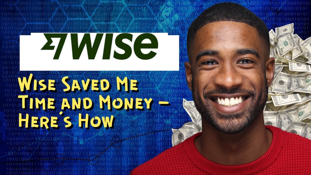 Wise Saved Me Time and Money – Here’s How