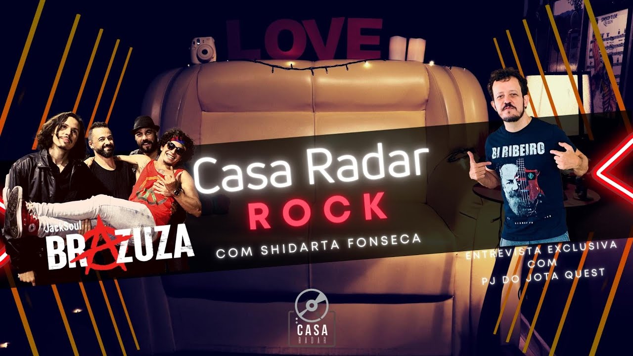 Casa Radar Rock! Jacksoul Brazuza 
