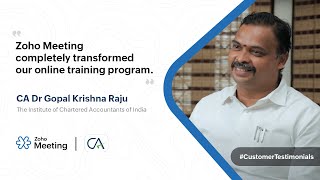 Customer Testimonial | Zoho Meeting helps K. Gopal Rao & Co. transform their online training program
